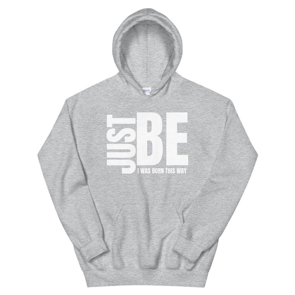 Just BE Hoodies